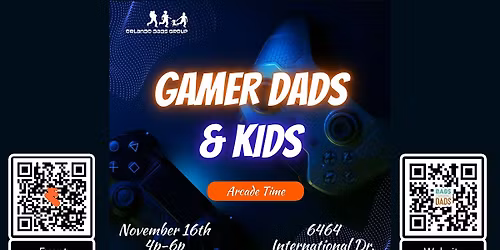 Orlando Dads Group Dads and Me: Arcade Time
