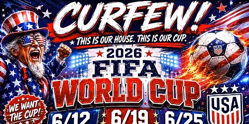 \u26bd\ufe0f 2026 FIFA WORLD CUP WATCH PARTY \u26bd\ufe0f