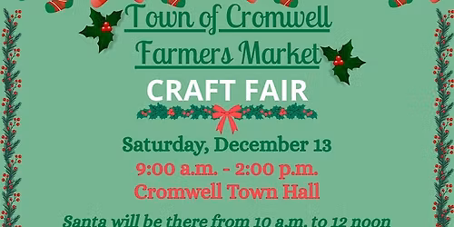 Town of Cromwell Farmers Market Holiday Craft Fair