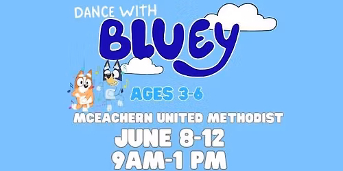 Bluey Dance Camp at McEachern UMC