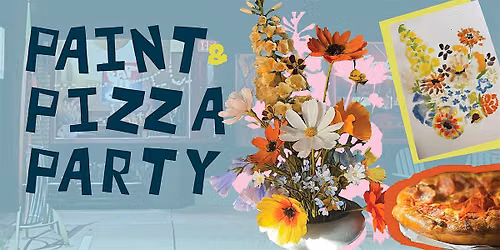 Paint & Pizza Party