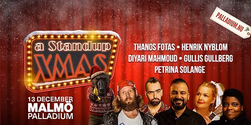 A Standup X-mas 2026 med Petrina, Thanos, Diyari, Gullis & Henrik Nyblom.