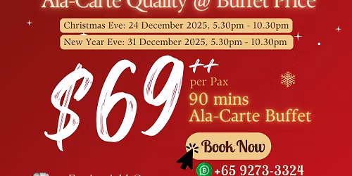 Christmas Eve Ala-Carte Buffet