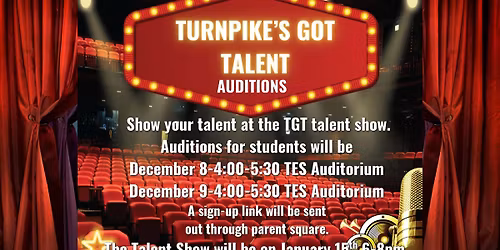 Turnpike's Got Talent Show Auditions