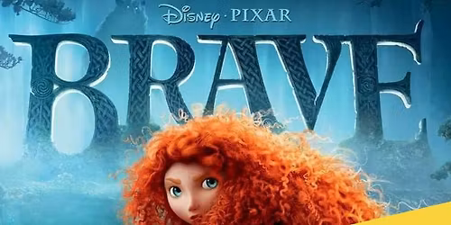Fox Flix Film Series: "Brave"