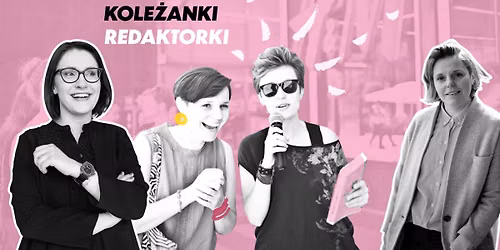 KOLE\u017bANKI REDAKTORKI. D\u017cbik-Kluge & Wilk obja\u015bniaj\u0105 Wam \u015bwiat! Bezkopromisowy przegl\u0105d medi\u00f3w