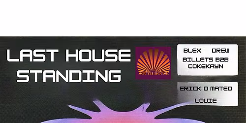 LAST HOUSE STANDING