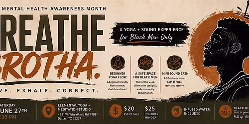 Breathe Brotha - Yoga & Sound Bath
