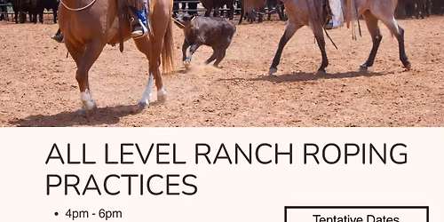 All Level Ranch Roping Practice
