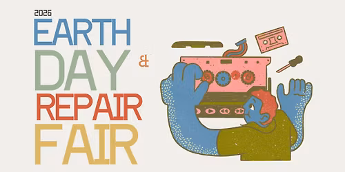 Earth Day & Repair Fair