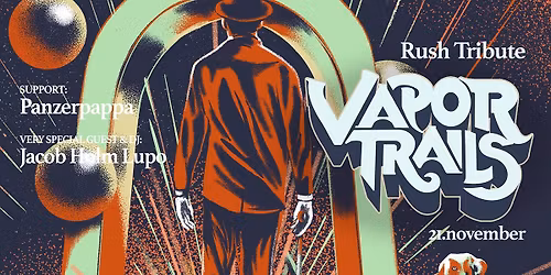 Vapor Trails \/\/ Support: Panzerpappa
