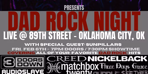 "DAD ROCK NIGHT" presented by Council Hill - LIVE in Oklahoma City, OK @ 89th St