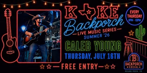 KOKE BACKPORCH PRESENTS: Caleb Young