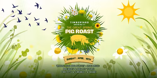 The Great Spring Pig Roast