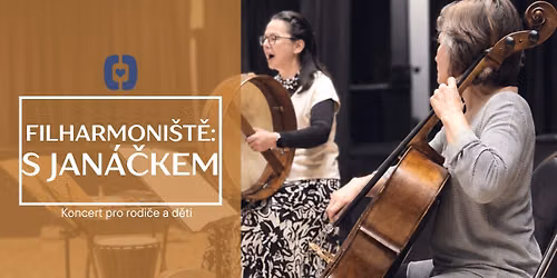 Filharmoni\u0161t\u011b: S JAN\u00c1\u010cKEM (koncert pro d\u011bti a rodi\u010de)