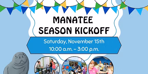 Manatee Season Kickoff