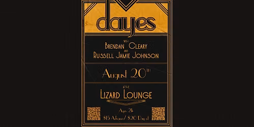 dayes\/Brendan Cleary\/Russell Jamie Johnson