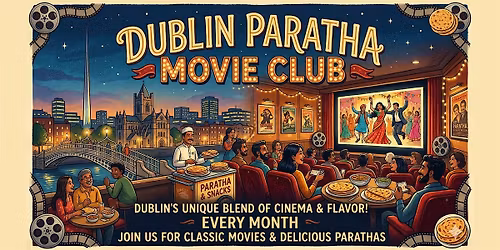 Dublin Paratha Movie Club