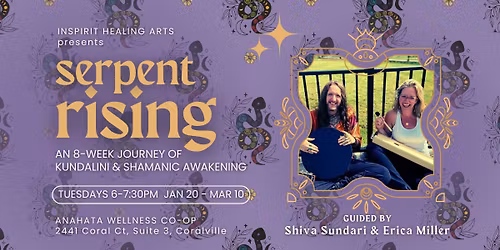 Serpent Rising: An 8-week Journey of Kundalini & Shamanic Awakening