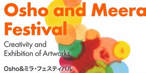 \u2728Osho & Meera Festival 2026 \u2728 4\/2\u301c4\/5