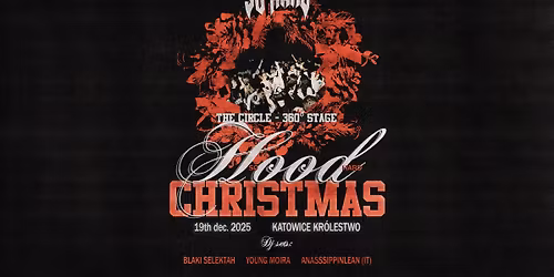 SO HARD: HOOD CHRISTMAS | Katowice 19.12