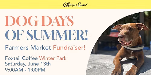 Dog Days of Summer Farmers Market Fundraiser