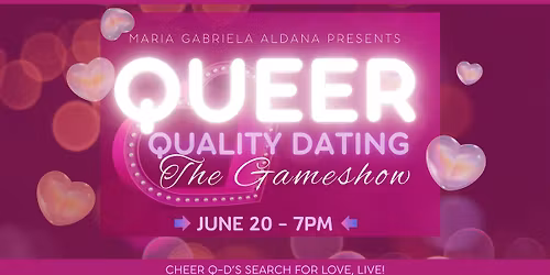 Queer Quality Dating: The Gameshow!