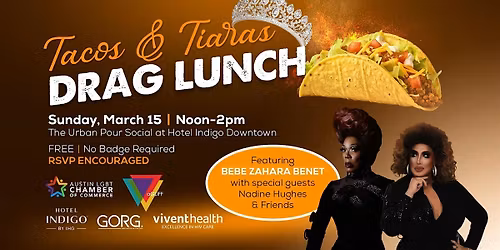 Tacos & Tiaras Drag Lunch