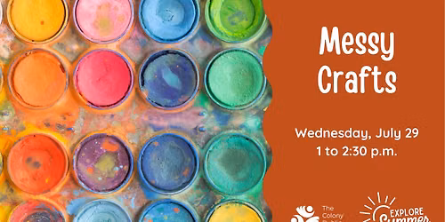 Explore Summer: Messy Crafts