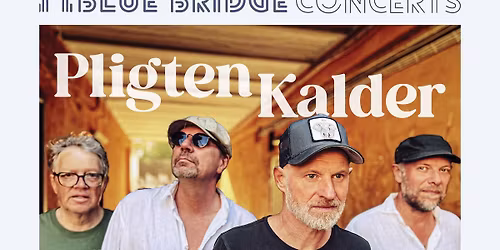 [UDSOLGT] Pligten Kalder \/\/ Live i Bjert Gamle Brugs