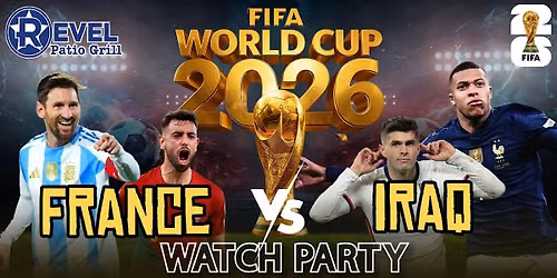 France vs Iraq - World Cup 2026 Watch Party