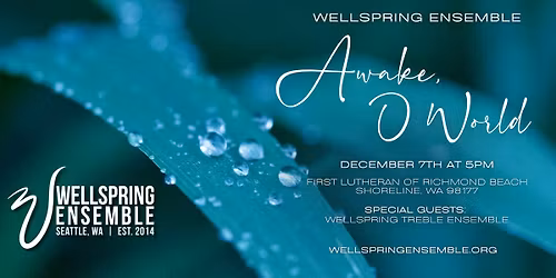 Awake, O World - Sunday, December 7th at 5PM
