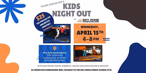 Big Cross Street School Night @ Skyzone