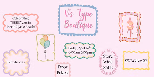 V' Type Boutique is Turning 3 in North Myrtle Beach