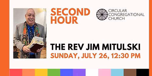 LGBTQ+ advocate The Rev Jim Mitulski @ Circular Church