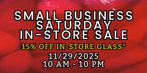 Small Business Saturday SALE!