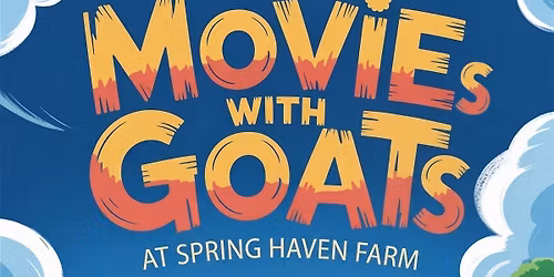 Movies With Goats
