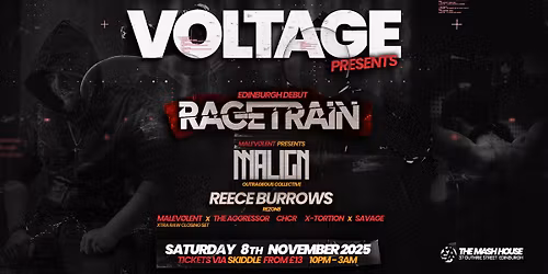 Voltage pres RAGETRAIN | MALIGN | REECE BURROWS | MALEVOLENT + more