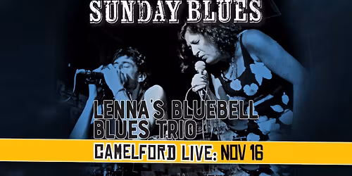 Lenna's Bluebell Blues Trio live at the Camelford!