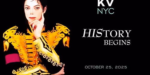 Kingvention presents \u2018KV NYC\u2019 \u2014 a special event celebrating Michael Jackson and his HIStory.