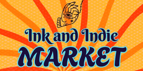 Ink and Indie X Doube Whammy Market