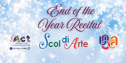 End of the Year Recital Scol di Arte 