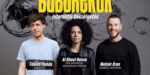 Bubor\u00e9kok - Budapest - Al Ghaoui Hesna, Moln\u00e1r \u00c1ron, F\u00e1bi\u00e1n Tam\u00e1s