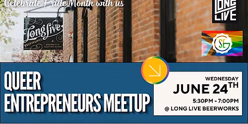 Queer Entrepreneurs Meetup at Long Live Beerworks