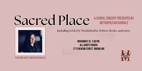 The Metropolitan Chorale presents: Sacred Place