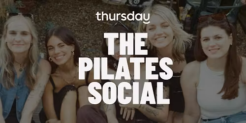 Thursday x Empire Studios | The Pilates Social