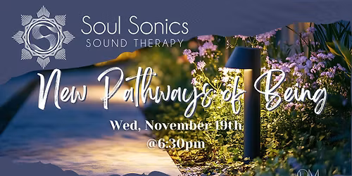 New Pathways of Being