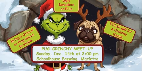 Pug-Grinchy Meet Up