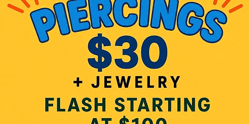 \ud83d\udd25$30 PIERCING PARTY\ud83d\udd25