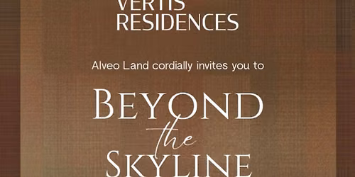Beyond the Skyline Vertis Residences by Alveo Land